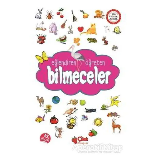 Eğlendiren, Öğreten Bilmeceler - Kolektif - Çilek Kitaplar