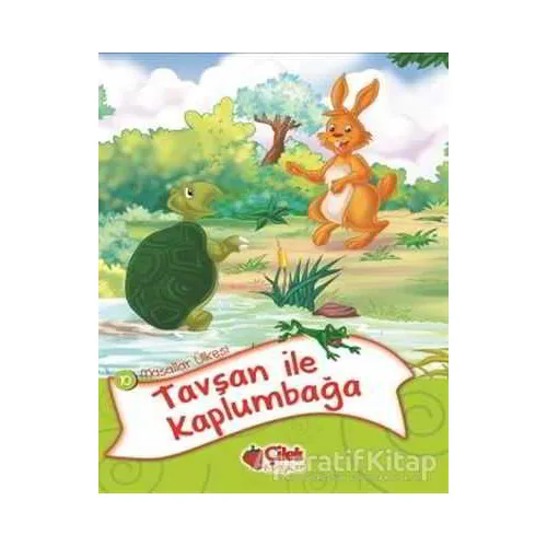 Masallar Ülkesi 10 - Tavşan ile Kaplumbağa - Kolektif - Çilek Kitaplar