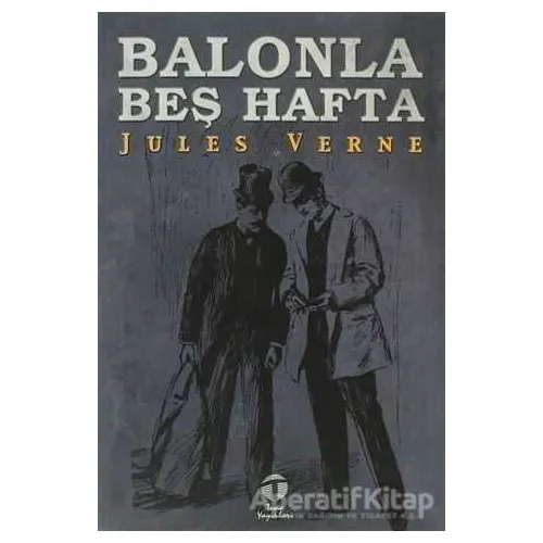 Balonla Beş Hafta - Jules Verne - Tema Yayınları