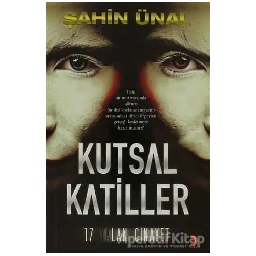 Kutsal Katiller - Şahin Ünal - Cinius Yayınları