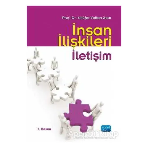 İnsan İlişkileri İletişim - Nilüfer Voltan Acar - Nobel Akademik Yayıncılık