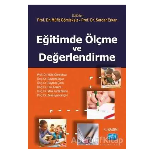 Eğitimde Ölçme ve Değerlendirme - Müfit Gömleksiz - Nobel Akademik Yayıncılık