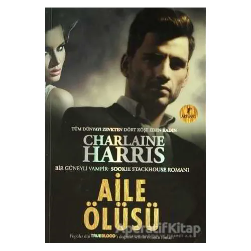 Aile Ölüsü - Charlaine Harris - Artemis Yayınları