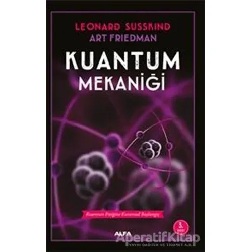 Kuantum Mekaniği - Leonard Susskind - Alfa Yayınları