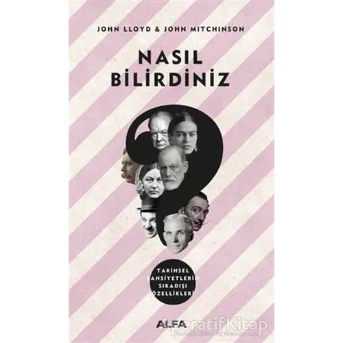 Nasıl Bilirdiniz - John Lloyd - Alfa Yayınları