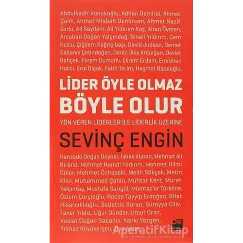 Lider Öyle Olmaz Böyle Olur - Sevinç Engin - Doğan Kitap