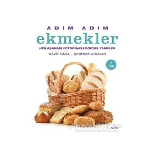 Adım Adım Ekmekler - Cavit Ünal - Alfa Yayınları