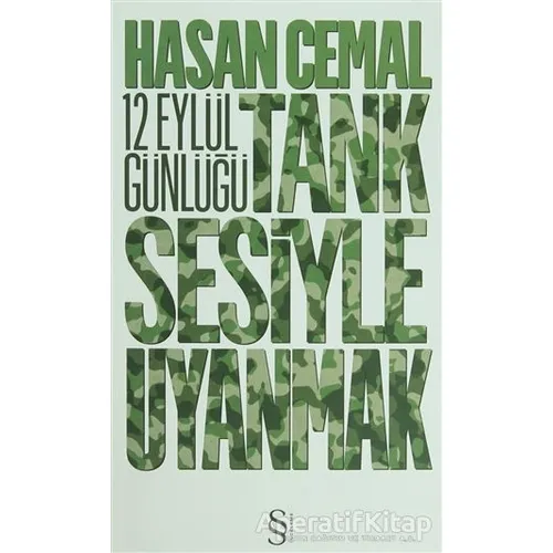 Tank Sesiyle Uyanmak - Hasan Cemal - Everest Yayınları
