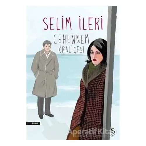Cehennem Kraliçesi - Selim İleri - Everest Yayınları