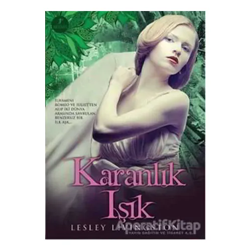 Karanlık Işık - Lesley Livingston - Artemis Yayınları