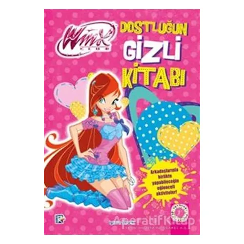 Winx Clubwinx Club - Dostluğun Gizli Kitabı - Iginio Straffi - Artemis Yayınları