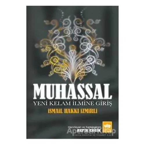 Muhassal - İsmail Hakkı İzmirli - Ötüken Neşriyat