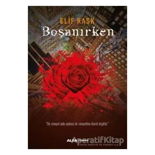 Boşanırken - Elif Kask - Alfa Yayınları