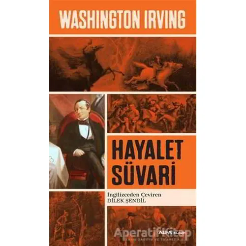 Hayalet Süvari - Washington Irving - Alfa Yayınları