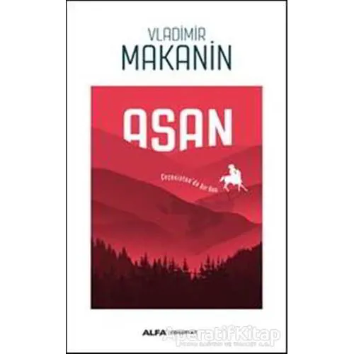 Asan - Vladimir Makanin - Alfa Yayınları