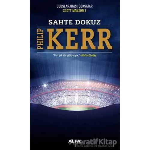 Sahte Dokuz - Philip Kerr - Alfa Yayınları