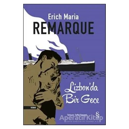 Lizbonda Bir Gece - Erich Maria Remarque - Everest Yayınları