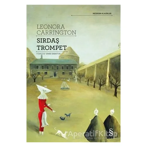 Sırdaş Trompet - Leonora Carrington - Everest Yayınları