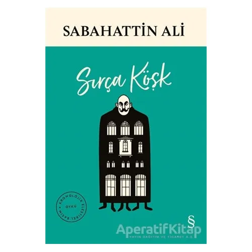 Sırça Köşk - Sabahattin Ali - Everest Yayınları