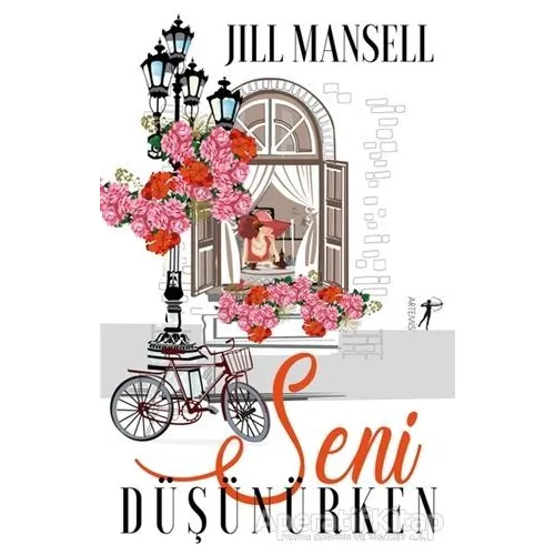 Seni Düşünürken - Jill Mansell - Artemis Yayınları