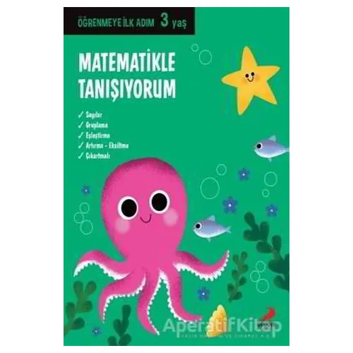 Matematikle Tanışıyorum - Öğrenmeye İlk Adım (3 Yaş) - Kolektif - Erdem Çocuk