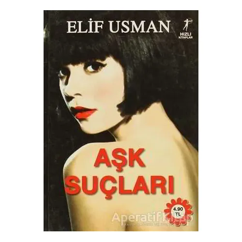 Aşk Suçları - Elif Usman - Artemis Yayınları