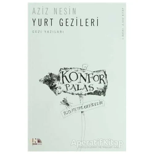 Yurt Gezileri - Aziz Nesin - Nesin Yayınevi