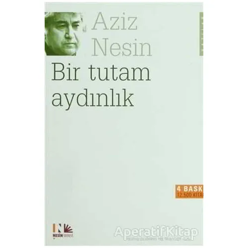 Bir Tutam Aydınlık - Aziz Nesin - Nesin Yayınevi