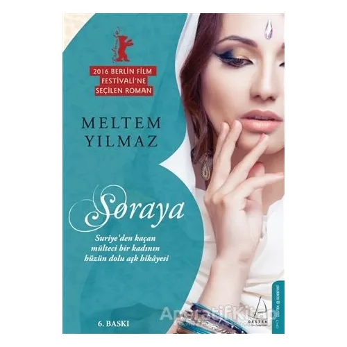 Soraya - Meltem Yılmaz - Destek Yayınları