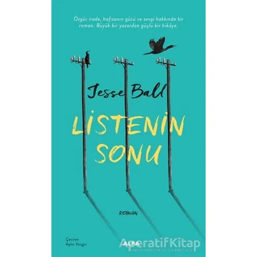 Listenin Sonu - Jesse Ball - Alfa Yayınları