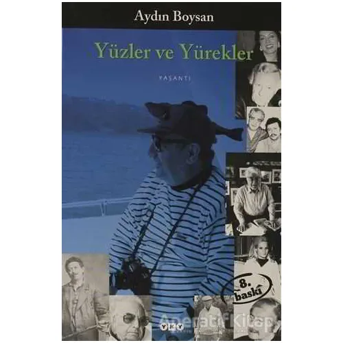 Yüzler ve Yürekler - Aydın Boysan - Yapı Kredi Yayınları