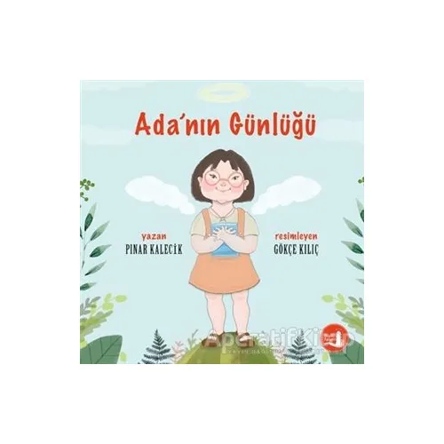 Adanın Günlüğü - Pınar Kalecik - Büyülü Fener Yayınları