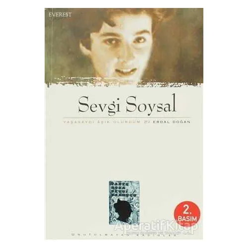 Sevgi Soysal - Erdal Doğan - Everest Yayınları