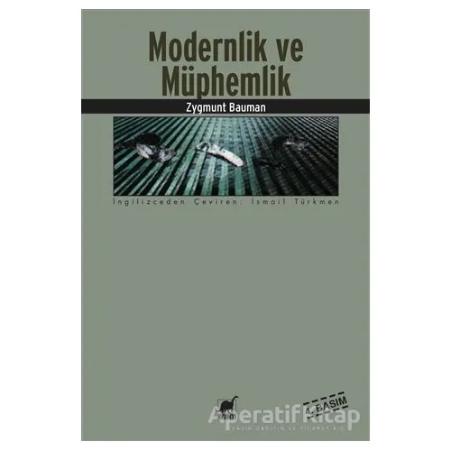 Modernlik ve Müphemlik - Zygmunt Bauman - Ayrıntı Yayınları