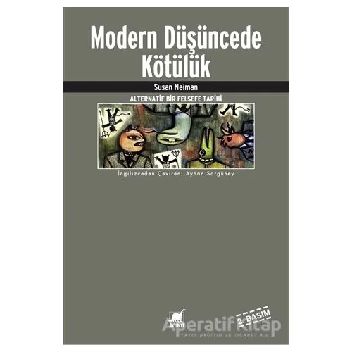 Modern Düşüncede Kötülük - Susan Neiman - Ayrıntı Yayınları
