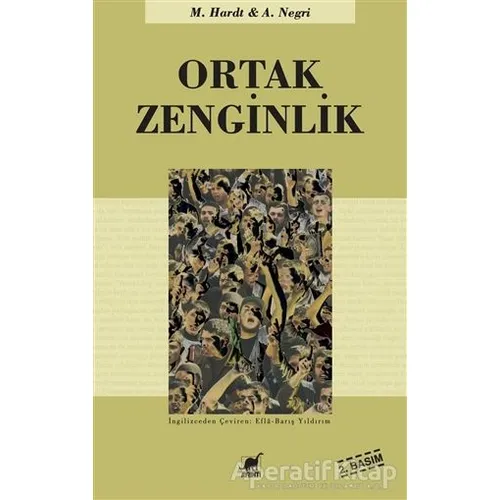 Ortak Zenginlik - Antonio Negri - Ayrıntı Yayınları