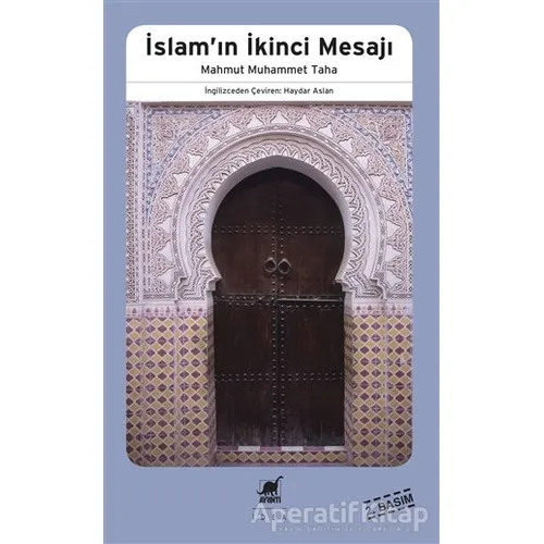 İslamın İkinci Mesajı - Mahmut Muhammet Taha - Ayrıntı Yayınları