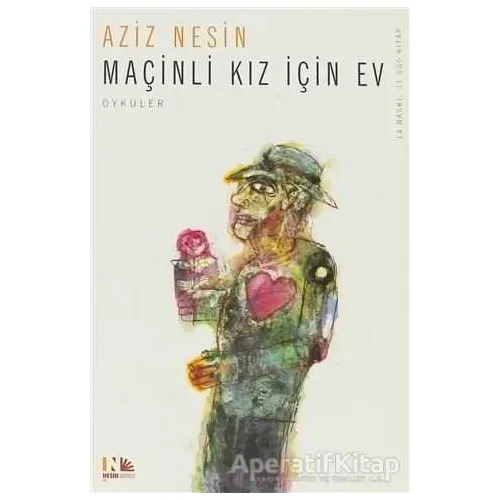 Maçinli Kız İçin Ev - Aziz Nesin - Nesin Yayınevi