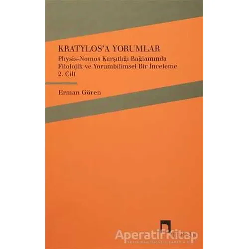 Kratylosa Yorumlar 2. Cilt - Erman Gören - Dergah Yayınları