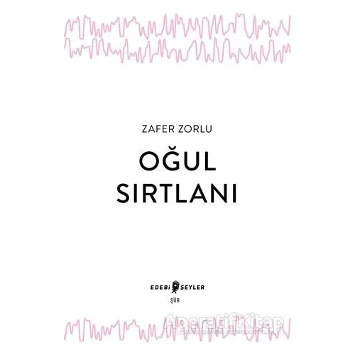 Oğul Sırtlanı - Zafer Zorlu - Edebi Şeyler