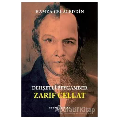 Dehşetli Peygamber - Zarif Cellat - Hamza Celaleddin - Edebi Şeyler