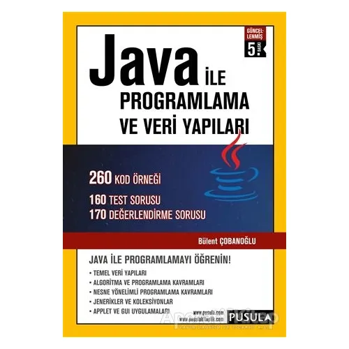 Java ile Programlama ve Veri Yapıları - Bülent Çobanoğlu - Pusula Yayıncılık