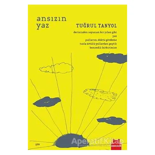 Ansızın Yaz - Tuğrul Tanyol - Kırmızı Kedi Yayınevi