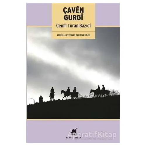 Çaven Gurgi - Cemil Turan Bazidi - Ayrıntı Yayınları