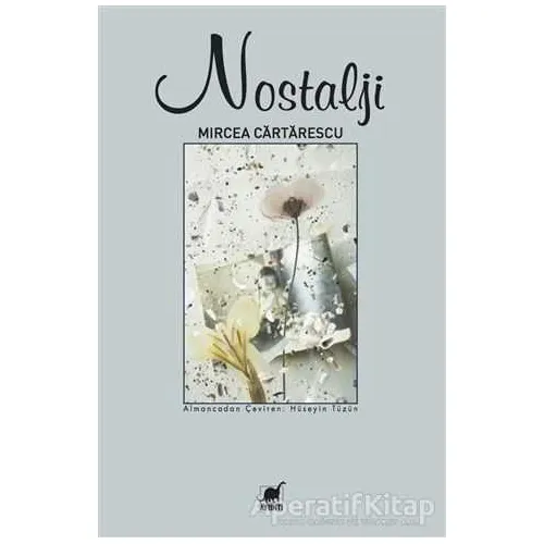 Nostalji - Mircea Cartarescu - Ayrıntı Yayınları