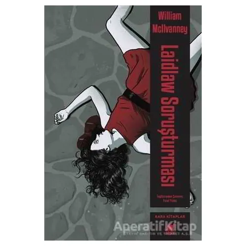 Laidlaw Soruşturması - William McIlvanney - Ayrıntı Yayınları