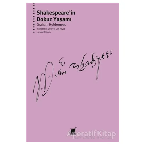 Shakespeare’in Dokuz Yaşamı - Graham Holderness - Ayrıntı Yayınları