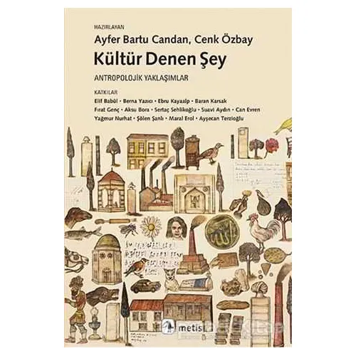 Kültür Denen Şey - Cenk Özbay - Metis Yayınları