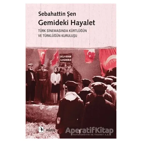 Gemideki Hayalet - Sebahattin Şen - Metis Yayınları