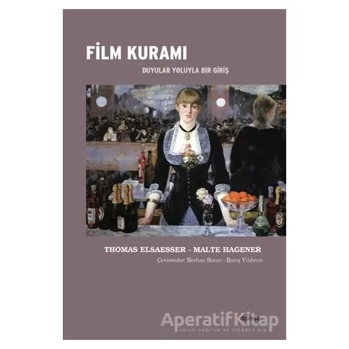 Film Kuramı - Malte Hagener - Dipnot Yayınları